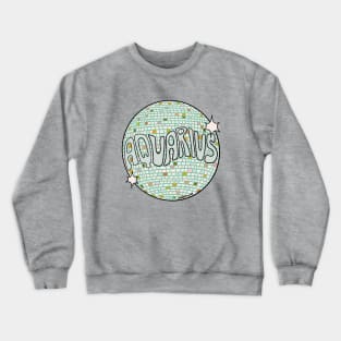 Aquarius Disco Ball Crewneck Sweatshirt